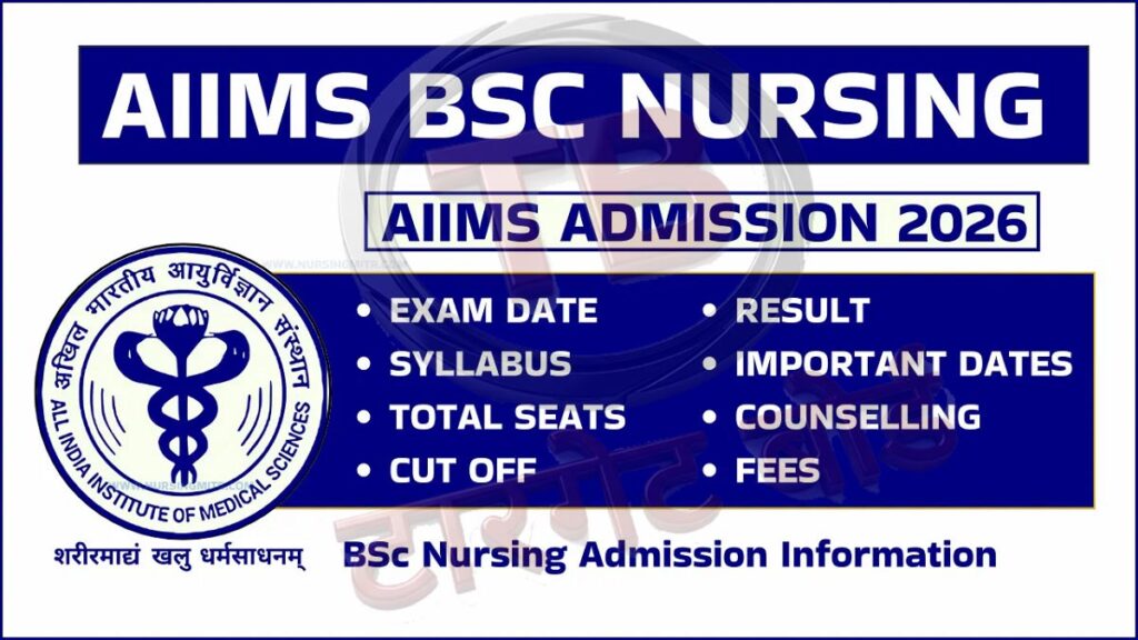 BSc Nursing Course 2026 Admission Entrance Exam Details