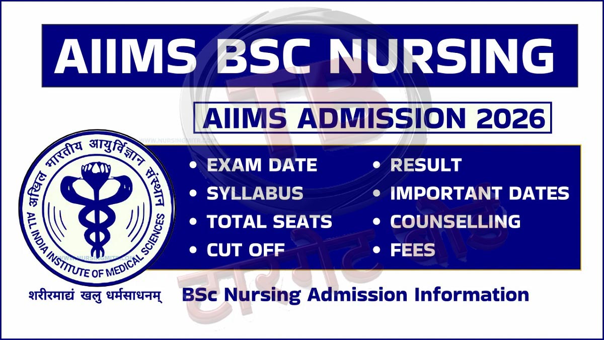 BSc Nursing Course 2026 Admission Entrance Exam Details